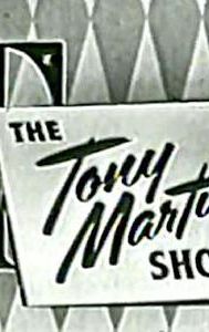 The Tony Martin Show