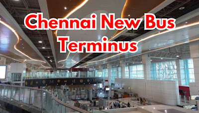 Waiting Lounges, Shops, Toilets: Chennai's New 25-Acre Bus Terminus to Be Ready by 2025