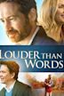 Louder Than Words (film)