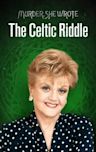 Murder, She Wrote: The Celtic Riddle