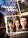 Alguien te mira (telenovela estadounidense)