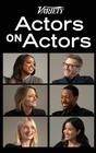 Variety Studio: Actors on Actors