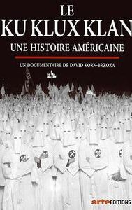 Ku Klux Klan: An American Story