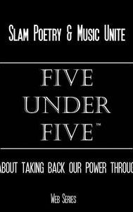 Five Under Five Project