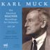 Karl Muck The Electrical Wagner Recordings for Orchestra