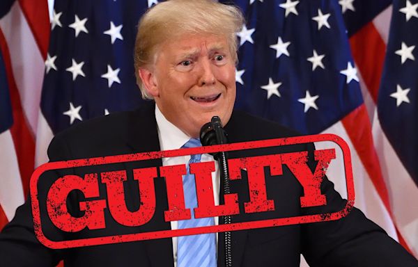 25 HILARIOUS reactions to Trump's guilty verdict that have us CACKLING