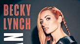 Becky Lynch talks life in a WWE family, why 'it's more fun to be the bad guy'