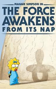 Maggie Simpson in The Force Awakens From Its Nap