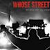 Whose Streets?