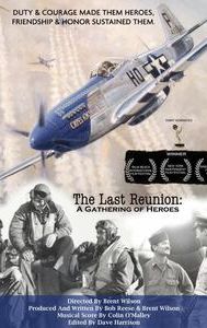 The Last Reunion: A Gathering of Heroes