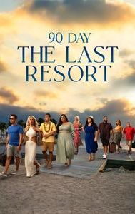 90 Day: The Last Resort