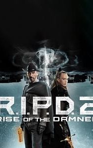 R.I.P.D. 2: Rise of the Damned