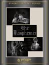 The Blasphemer