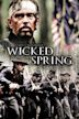 Wicked Spring