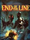 End of the Line (2007 film)