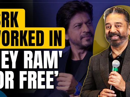 'I'm ever thankful to him': Kamal Haasan says SRK worked in 'Hey Ram' for free