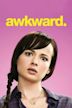 Awkward – Mein sogenanntes Leben