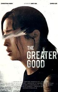 The Greater Good