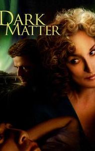 Dark Matter (film)