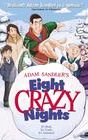 Adam Sandler's Eight Crazy Nights