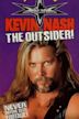 WCW Superstar Series: Kevin Nash - The Outsider!