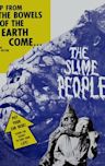 The Slime People