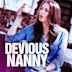 Devious Nanny