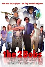 The 2 Bobs (2009)