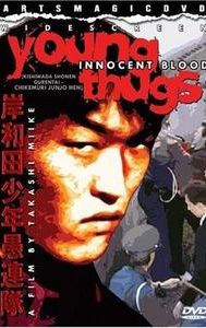 Young Thugs: Innocent Blood