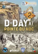 D-Day at Pointe-du-Hoc - WWII Foundation