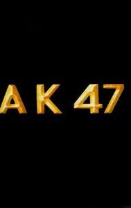 A. K. 47 (1999 film)