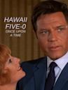 Hawaii Five-0: Once Upon a Time