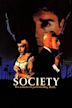 Society - The Horror