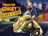 El último caso del Inspector Gadget