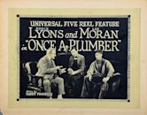 Once a Plumber