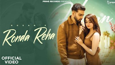 Watch The New Punjabi Music Video For Ronda Reha By Husan | Punjabi Video Songs - Times of India