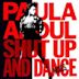 Shut Up and Dance: Dance Mixes