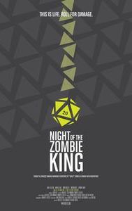 Night of the Zombie King