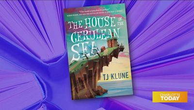 This month's CT Chapter Chasers Book Club pick is 'The House in the Cerulean Sea'