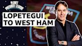 Julen Lopetegui to West Ham: Cesc Fabregas on how former Spain boss could fit in