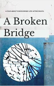 A Broken Bridge | Drama, Family