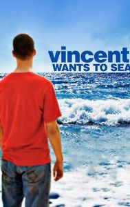 Vincent Wants to Sea