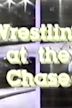 Wrestling at the Chase