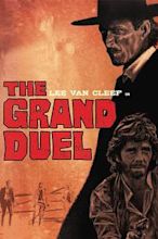 The Grand Duel
