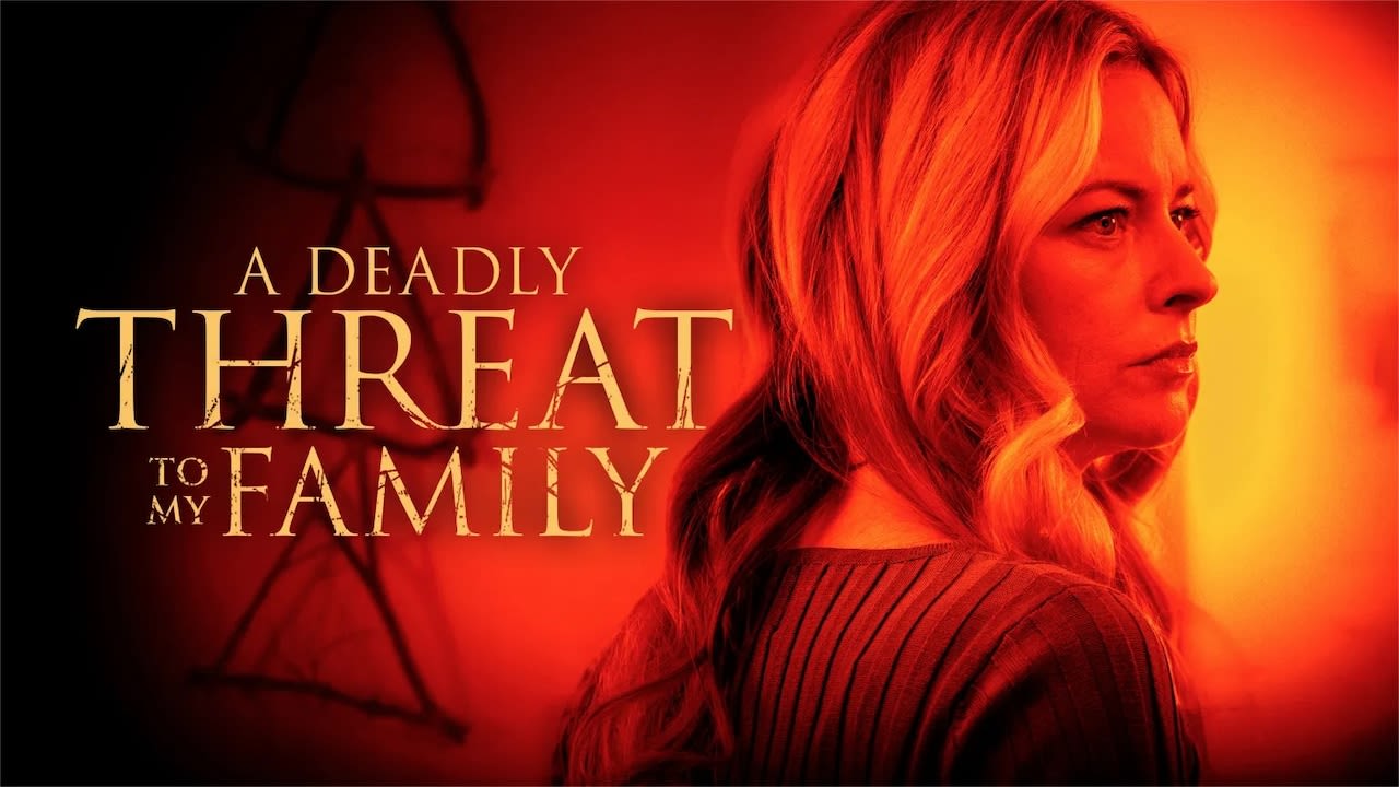 ‘A Deadly Threat to My Family’ on Lifetime: How to watch online for free