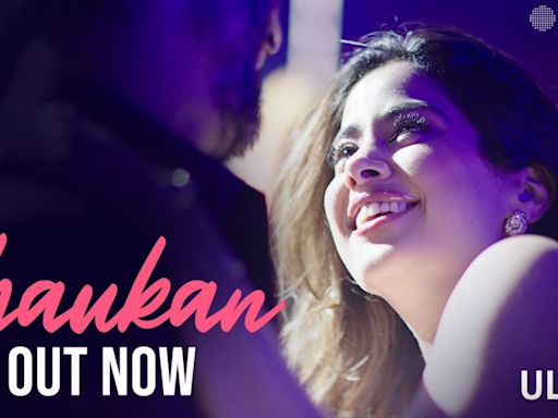 WATCH: 'Shaukan' from Janhvi Kapoor's Ulajh is here to set the dance floor on fire!