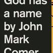 God Has a Name