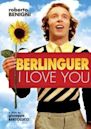 Berlinguer, I Love You