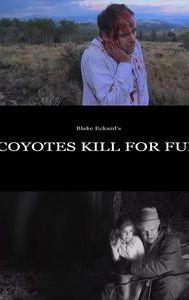 Coyotes Kill for Fun