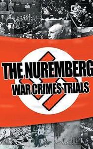 The Nuremberg Trial: War Crimes on Trial